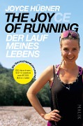 The Joy(ce) of Running - Der Lauf meines Lebens - Joyce Hübner