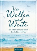 Von Wellen und Weite - 