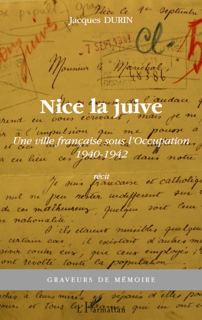 Nice la juive - Jacques Durin