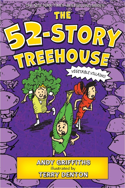 The 52-Story Treehouse - Andy Griffiths