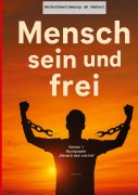 Cover-Bild zum Titel 'Mensch sein und frei"   -  Selbstbestimmung ab Geburt' von 'Dave Red'
