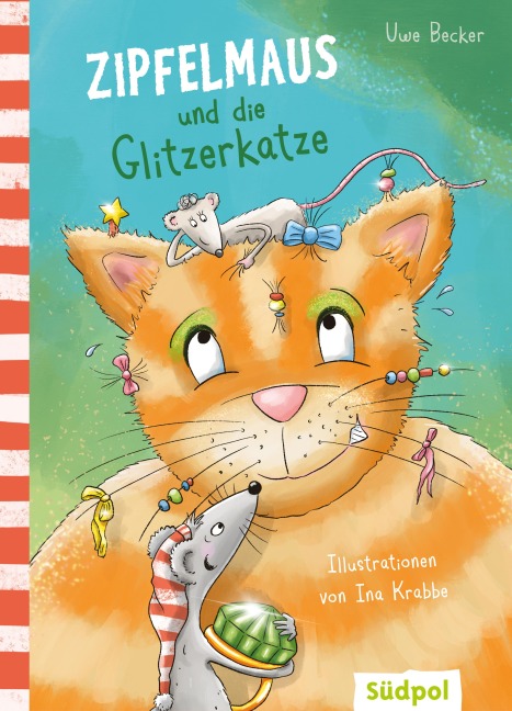 Zipfelmaus und die Glitzerkatze - Uwe Becker