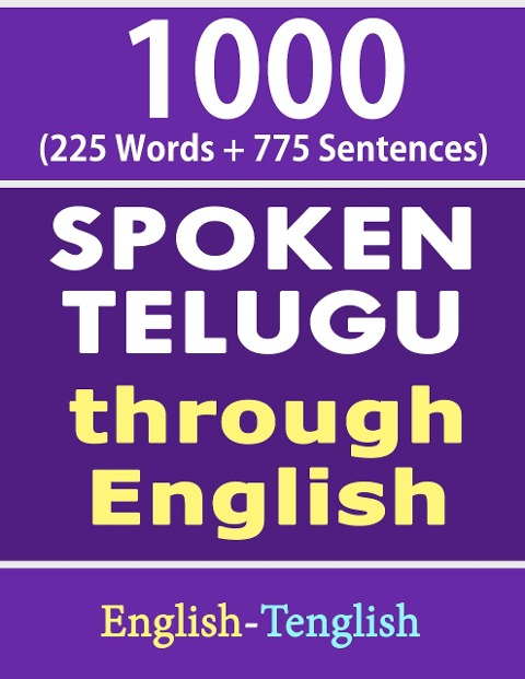 1000 Telugu Words & Sentences - Spoken Telugu Through English - Gokila Agurchand