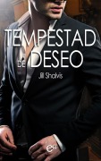 Tempestad de deseo - Jill Shalvis