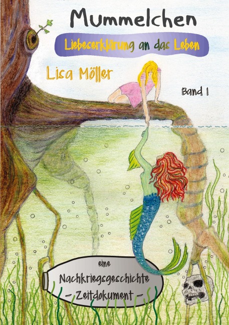 Mummelchen - Lisa Möller