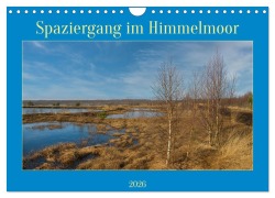 Cover-Bild zum Titel 'Spaziergang im Himmelmoor (Wandkalender 2026 DIN A4 quer), CALVENDO Monatskalender' von 'Christiane Kulisch'