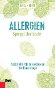 Allergien - Spiegel der Seele - Kris Krenn