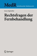 Cover-Bild zum Titel 'Rechtsfragen der Fernbehandlung' von 'Jonas Siglmüller'