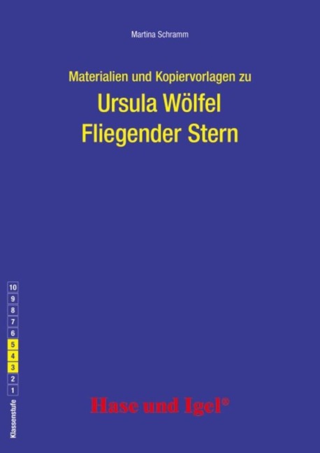 Fliegender Stern. Begleitmaterial - Martina Schramm, Ursula Wölfel