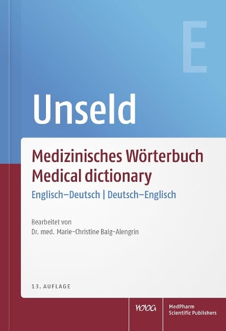 Medizinisches Wörterbuch | Medical dictionary - Dieter Werner Unseld