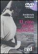 Il rito della nascita. La spiritualità di un evento naturale: dare la vita. DVD - Frédérick Leboyer