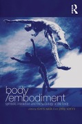 Cover-Bild zum Titel 'Body/Embodiment' von 'Phillip Vannini'