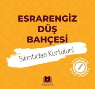 Cover-Bild zum Titel 'Esrarengiz Düs Bahcesi - Sikintidan Kurtulun' von 'Emine Yildizgil'