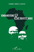 Cover-Bild zum Titel 'Kimbanguisme et identité noire' von 'Mokoko Gampiot'