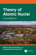 Cover-Bild zum Titel 'Theory of Atomic Nuclei' von 'Bozena Nerlo-Pomorska, Krzysztof Roman Pomorski'