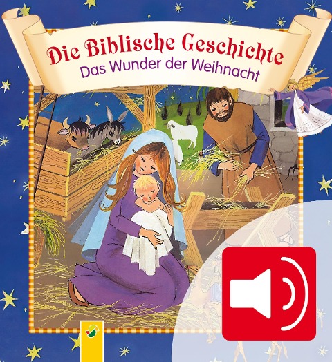 Die Biblische Geschichte - Das Wunder der Weihnacht zum Lesen und Hören - Gisela Fischer