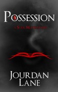 Cover-Bild zum Titel 'Possession (Soul Mates Series, #5)' von 'Jourdan Lane'