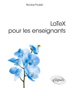 Cover-Bild zum Titel 'LaTeX pour les enseignants' von 'Nicolas Poulain'