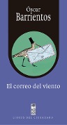 Cover-Bild zum Titel 'El correo del viento' von 'Oscar Barrientos Bradasic'