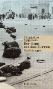 Cover-Bild zum Titel 'Der Mann mit dem Karren' von 'Stanis¿aw Wygodzki'