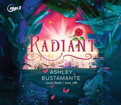 Radiant - Ashley Bustamante