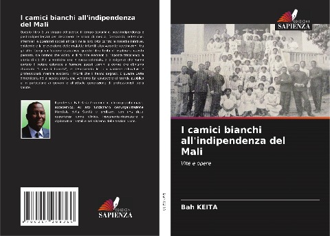 I camici bianchi all'indipendenza del Mali - Bah Keita