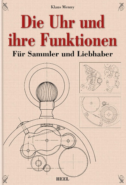 Die Uhr und ihre Funktionen - Klaus Menny