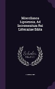 Cover-Bild zum Titel 'Miscellanea Lipsiensia, Ad Incrementum Rei Litterariae Edita' von 'Anonymous'