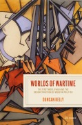 Cover-Bild zum Titel 'Worlds of Wartime' von 'Duncan Kelly'