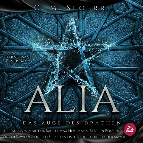 Alia (Band 4): Das Auge des Drachen - C. M. Spoerri