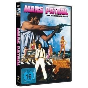 Mars Patrol - Tony Mareda schlägt zu - Tony Currie, Paul Zaza