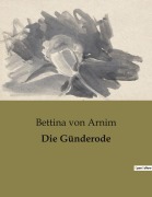 Cover-Bild zum Titel 'Die Günderode' von 'Bettina Von Arnim'