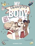Cover-Bild zum Titel 'My Changing Body' von ''