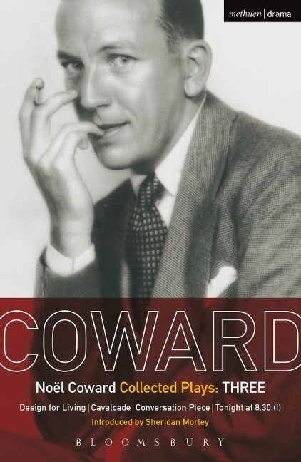 Coward Plays: 3 - Noël Coward