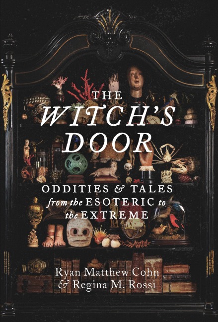 The Witch's Door - Ryan Matthew Cohn, Regina M. Rossi