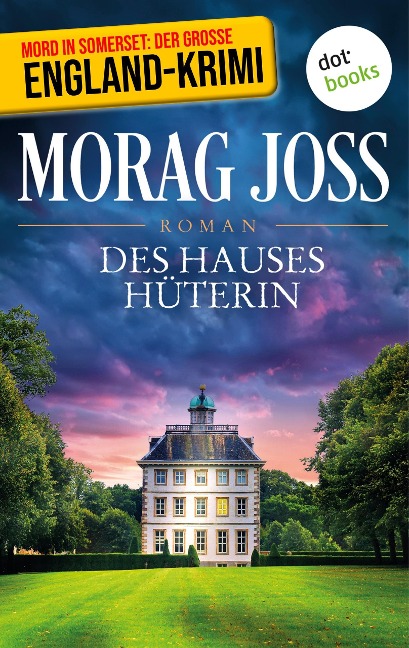 Des Hauses Hüterin - Morag Joss