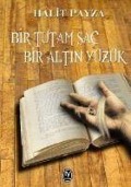 Cover-Bild zum Titel 'Bir Tutam Sac Bir Altin Yüzük' von 'Halit Payza'