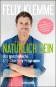 Cover-Bild zum Titel 'Natürlich sein' von 'Felix Klemme'
