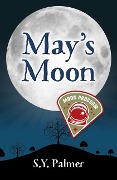 Cover-Bild zum Titel 'May's Moon' von 'S. Palmer'