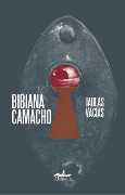 Cover-Bild zum Titel 'Jaulas Vacias' von 'Bibiana Camacho'