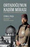 Cover-Bild zum Titel 'Ortadogunun Kadim Mirasi' von 'Cemal Pasa'