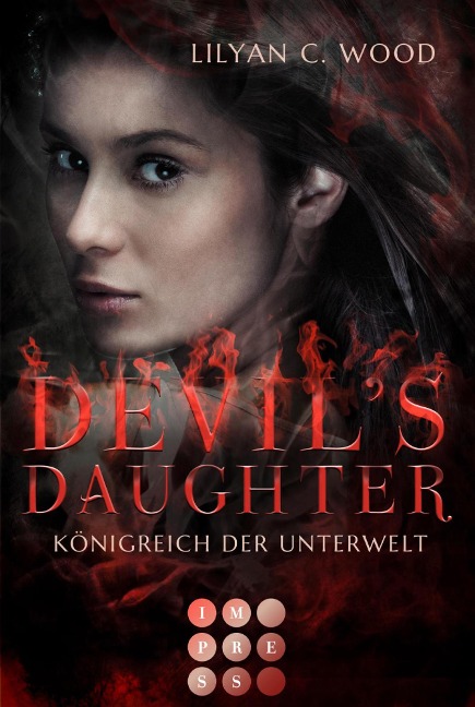 Devil's Daughter 1: Königreich der Unterwelt - Lilyan C. Wood
