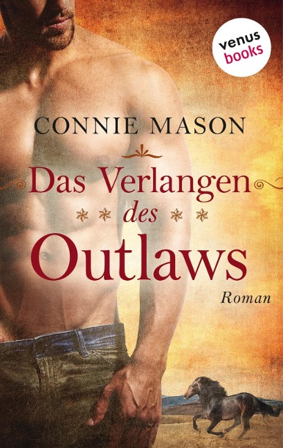 Das Verlangen des Outlaws - Connie Mason