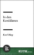 Cover-Bild zum Titel 'In den Kordilleren' von 'Karl May'