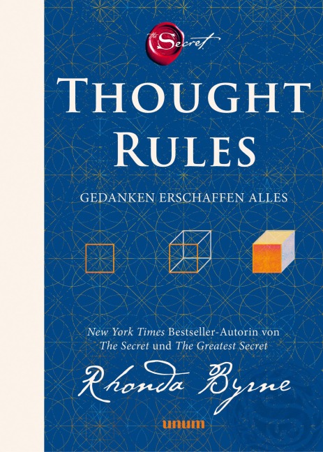 Thought Rules - Gedanken erschaffen alles - Rhonda Byrne