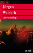Cover-Bild zum Titel 'Waldeck' von 'Jürgen Heimbach'