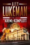 Cover-Bild zum Titel 'DAS KREML-KOMPLOTT (Project 11)' von 'Alex Lukeman'