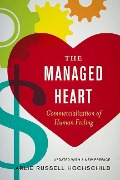 Cover-Bild zum Titel 'The Managed Heart' von 'Arlie Russell Hochschild'