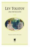 Aile Mutlulugu - Lev Nikolayevic Tolstoy