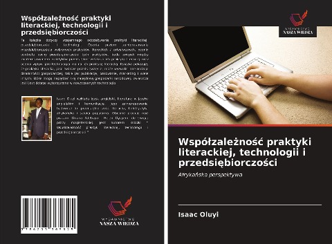Wspó¿zale¿no¿¿ praktyki literackiej, technologii i przedsi¿biorczo¿ci - Isaac Oluyi